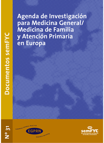 Doc 31. Agenda de Investigación para Medicina General/Medicina de Familia y Atención Primaria en Europa